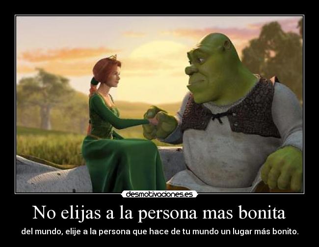 No elijas a la persona mas bonita -