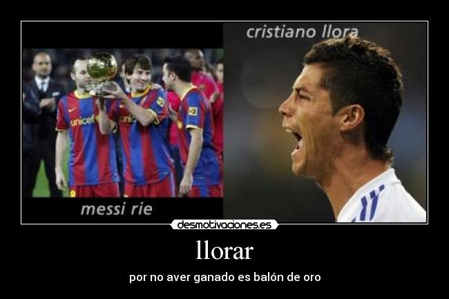 llorar - por no aver ganado es balón de oro