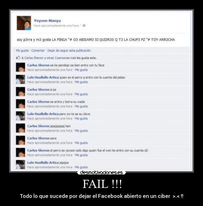 FAIL !!! - Todo lo que sucede por dejar el Facebook abierto en un ciber  >.< !!