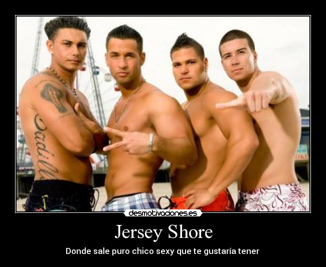 Jersey Shore -