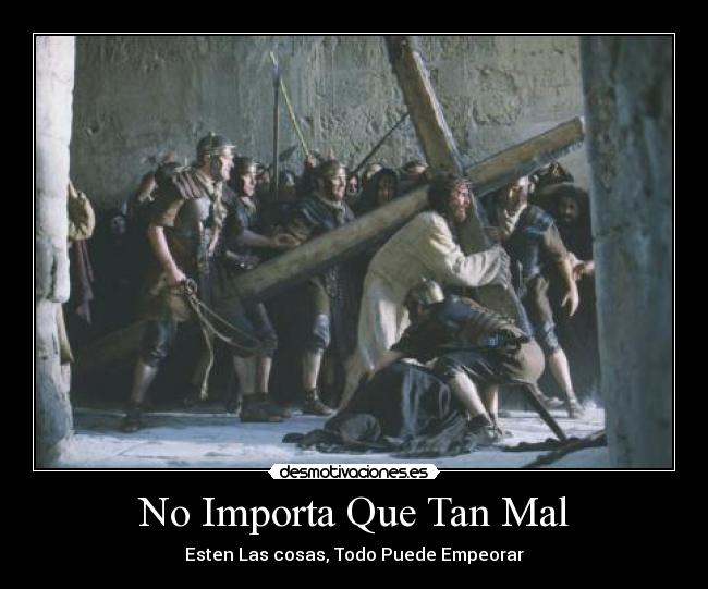 No Importa Que Tan Mal -