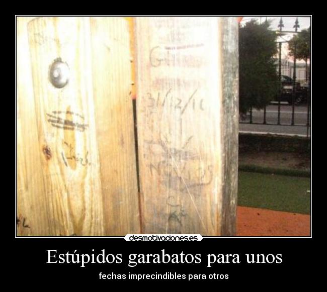Estúpidos garabatos para unos - 