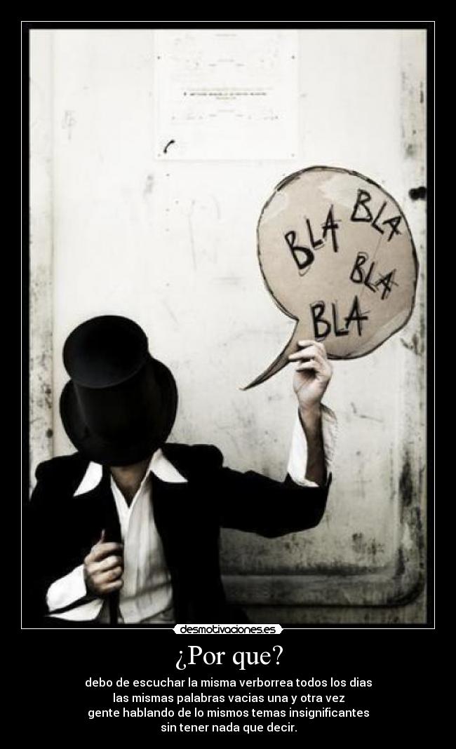 carteles mejor problema mio doy importancia que deberia naah desmotivaciones