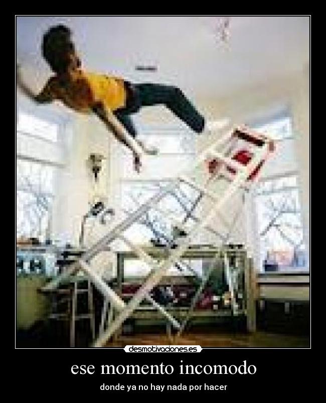 ese momento incomodo - donde ya no hay nada por hacer