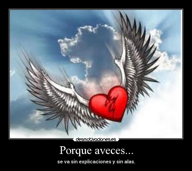 Porque aveces... -