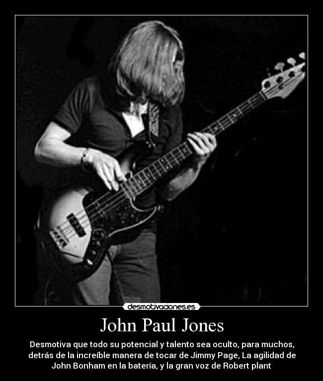 carteles john paul jones bajo teclado led zeppelin robert plant jimmy page john bonham desmotivaciones