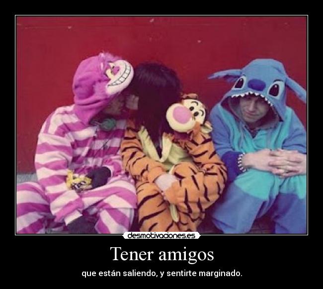 Tener amigos - 