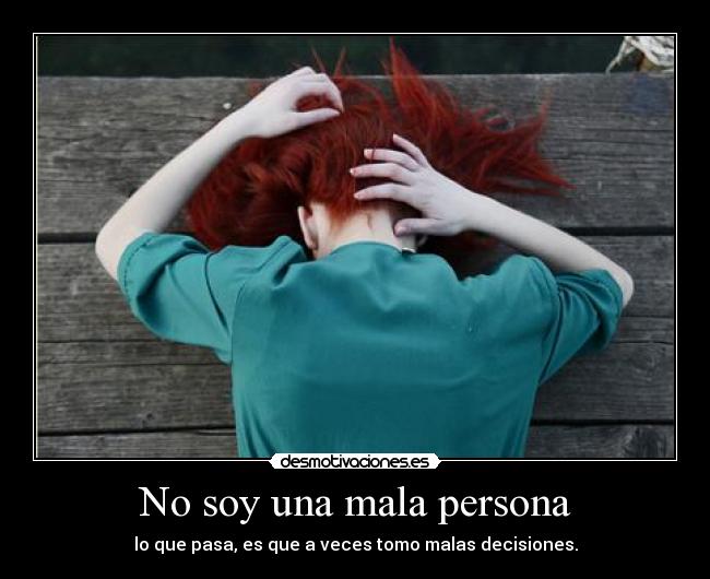 No soy una mala persona - 