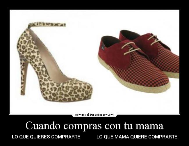 Cuando compras con tu mama - 