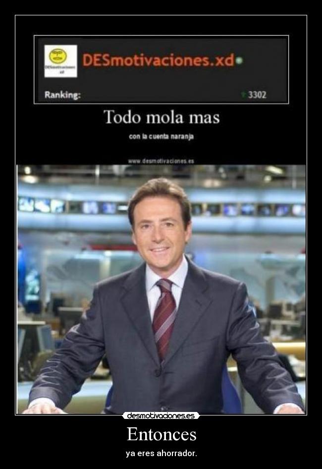 Entonces - ya eres ahorrador.