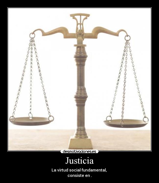 carteles justicia desmotivaciones