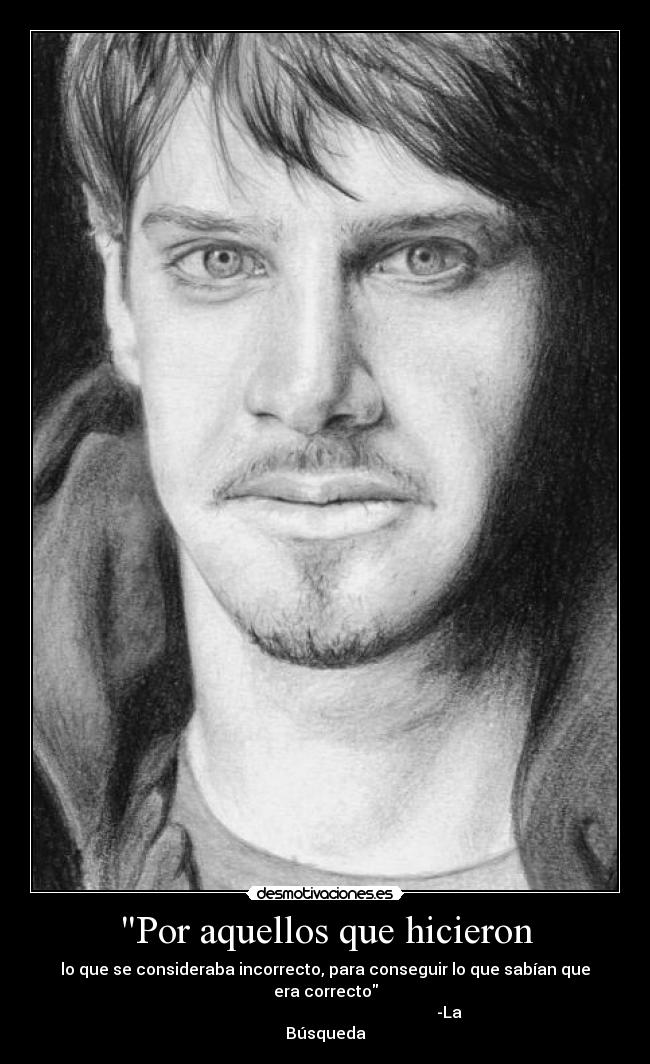 Por aquellos que hicieron - 
