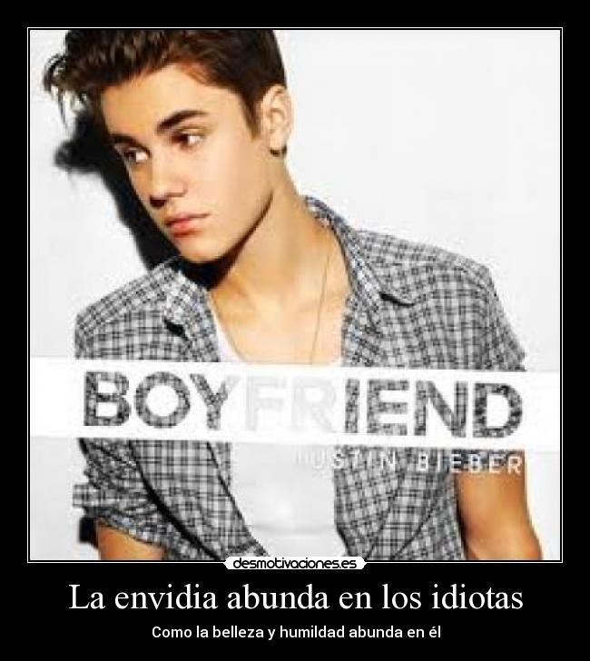 La envidia abunda en los idiotas - 