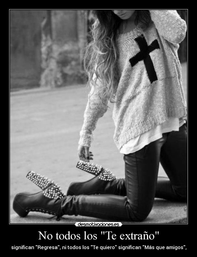 No todos los Te extraño - 