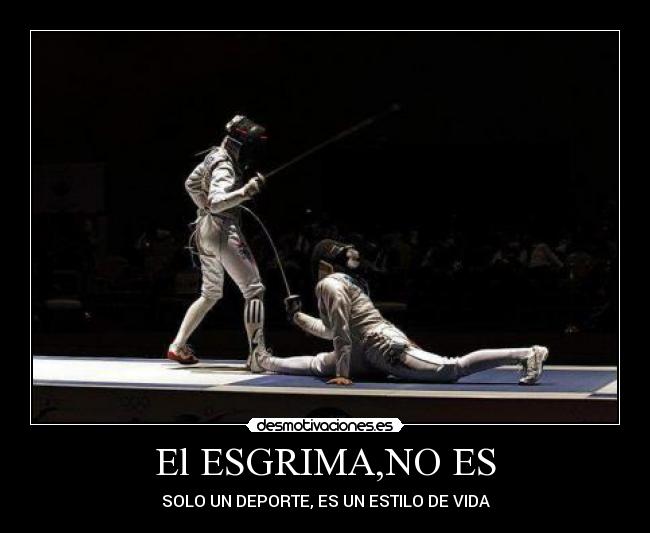 El ESGRIMA,NO ES -