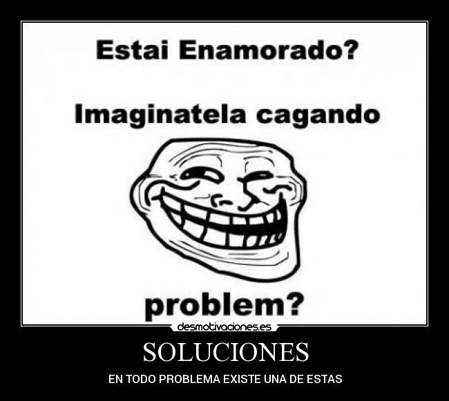 carteles problem desmotivaciones