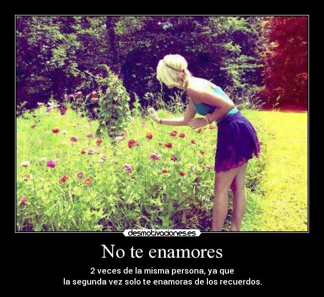 No te enamores -