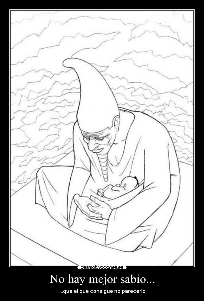 No hay mejor sabio... - 