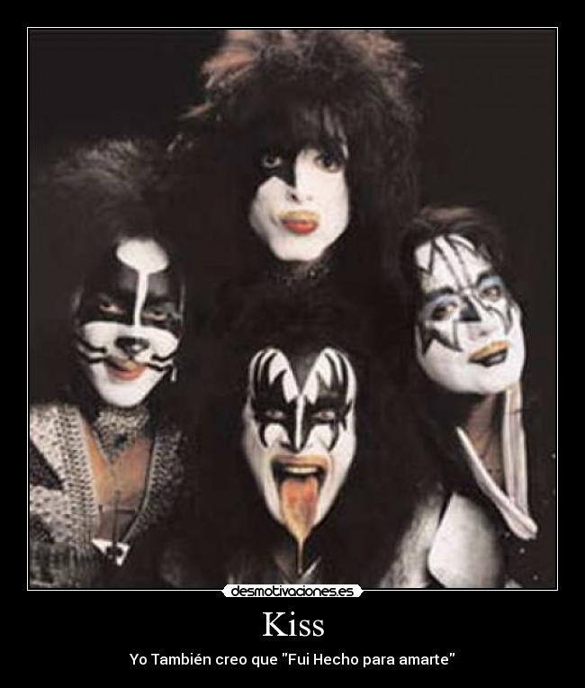 Kiss -