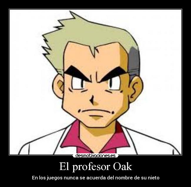 El profesor Oak - 