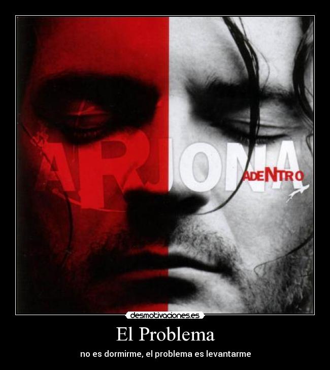 El Problema - 
