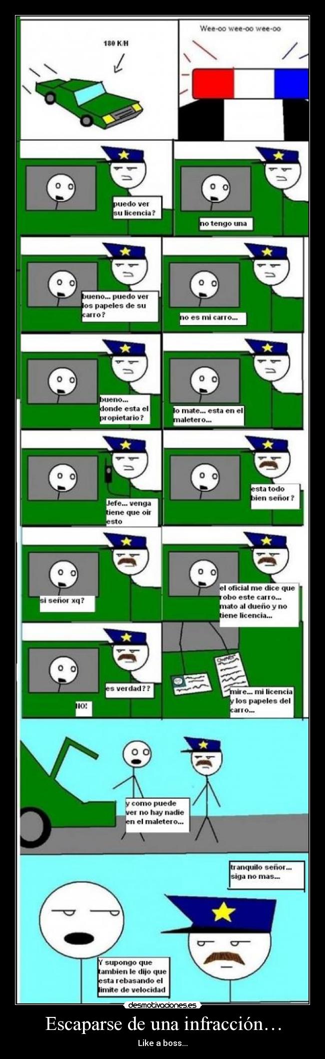 Escaparse de una infracción… -