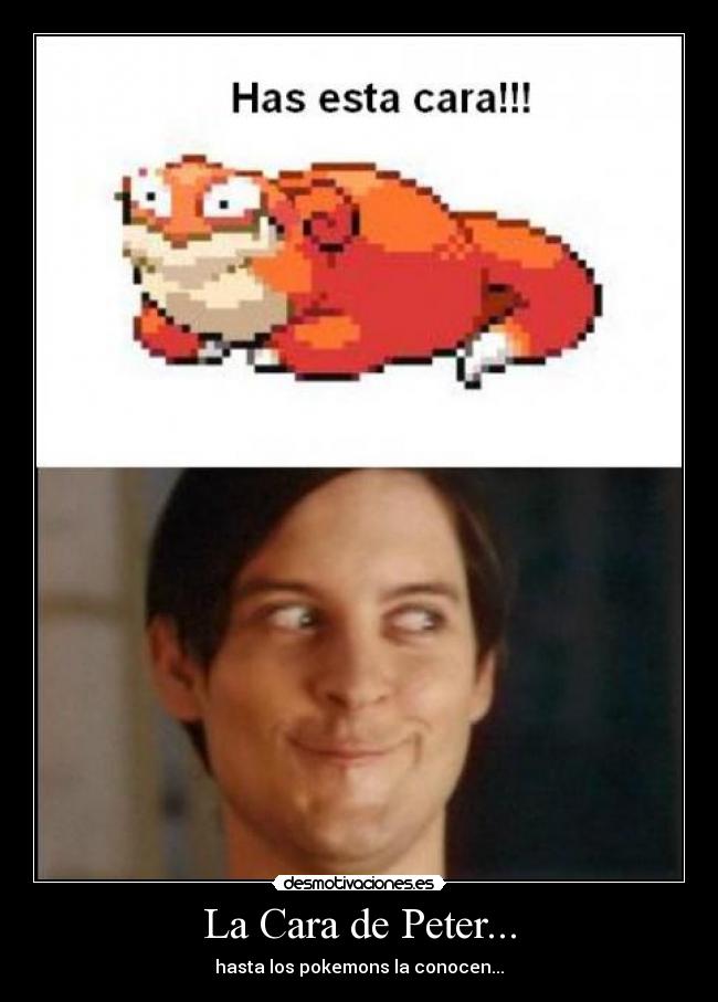 La Cara de Peter... -