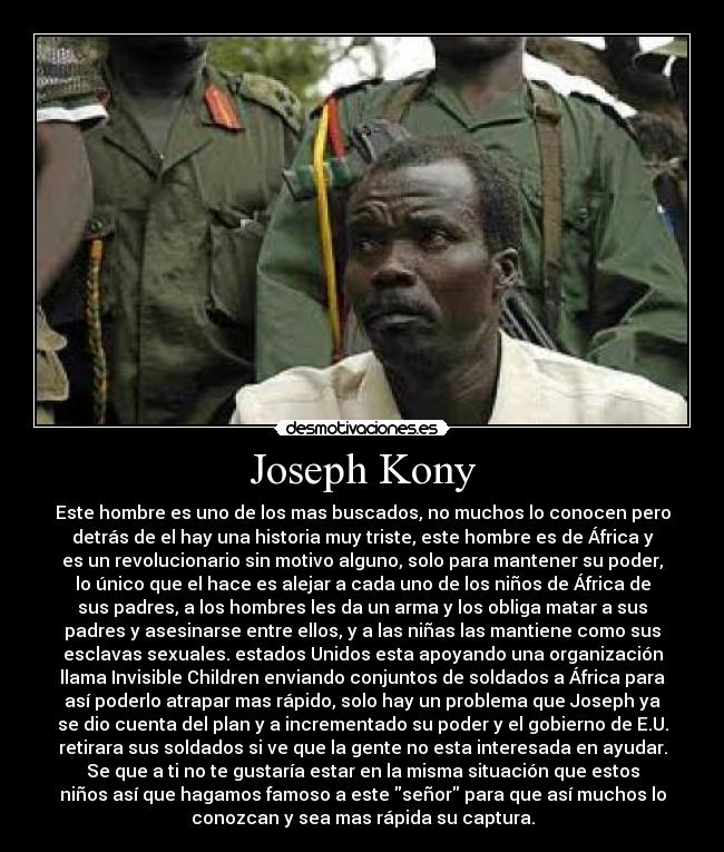 carteles joseph kony desmotivaciones