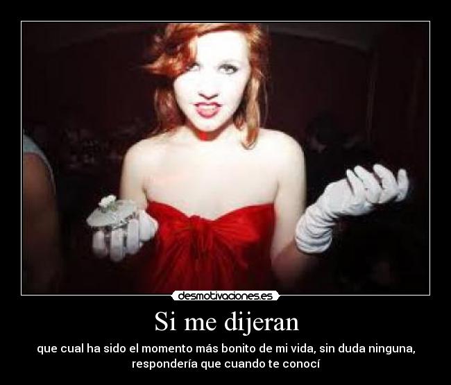 Si me dijeran -
