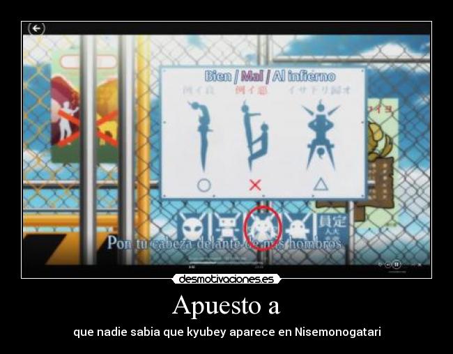 carteles anime nisemonogatari kyubeyu matenme negativos antiotakus hijos puta desmotivaciones