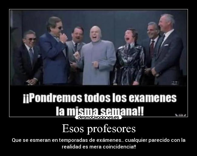 Esos profesores -