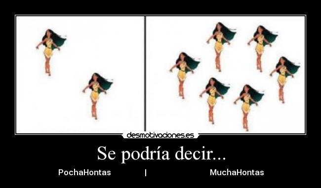 carteles podria decir desmotivaciones