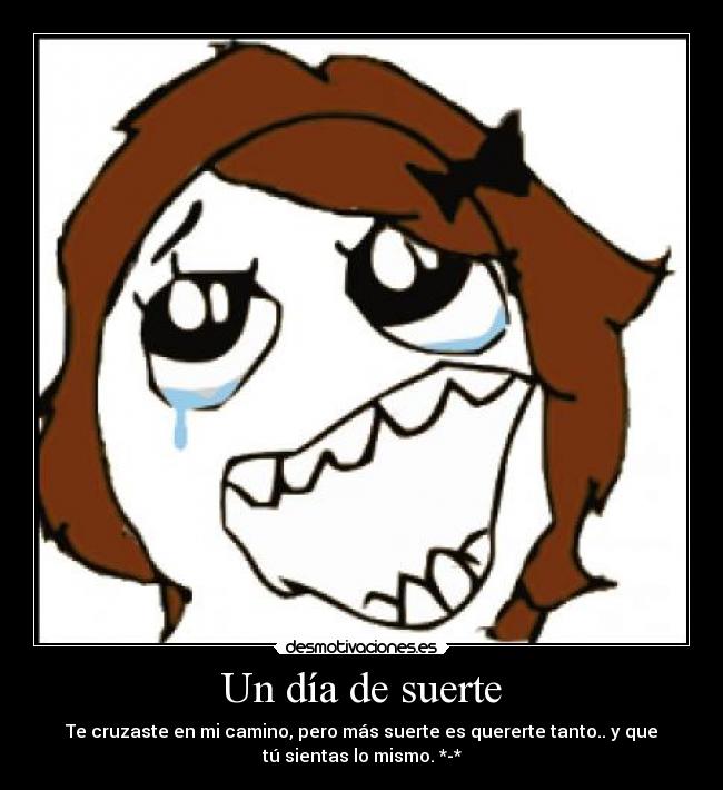 Un día de suerte Desmotivaciones
