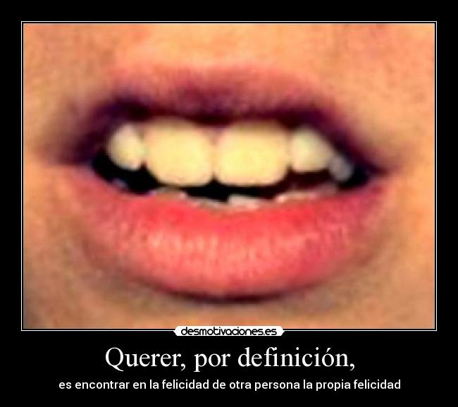 Querer, por definición, - 