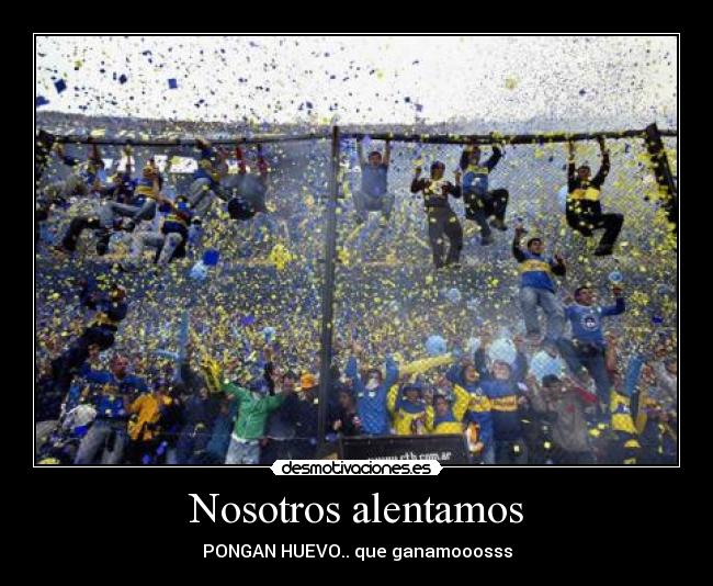 carteles boca juniors desmotivaciones