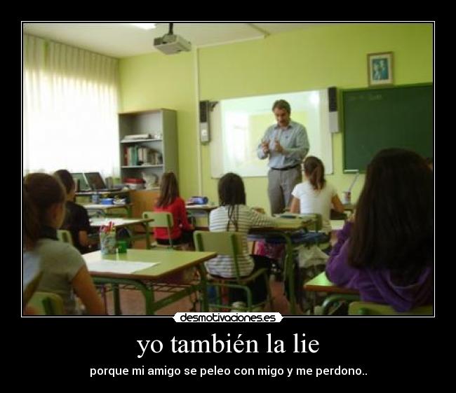yo también la lie -