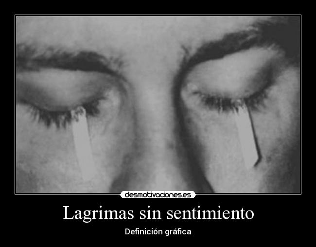 Lagrimas sin sentimiento - 