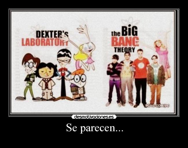 Se parecen... -