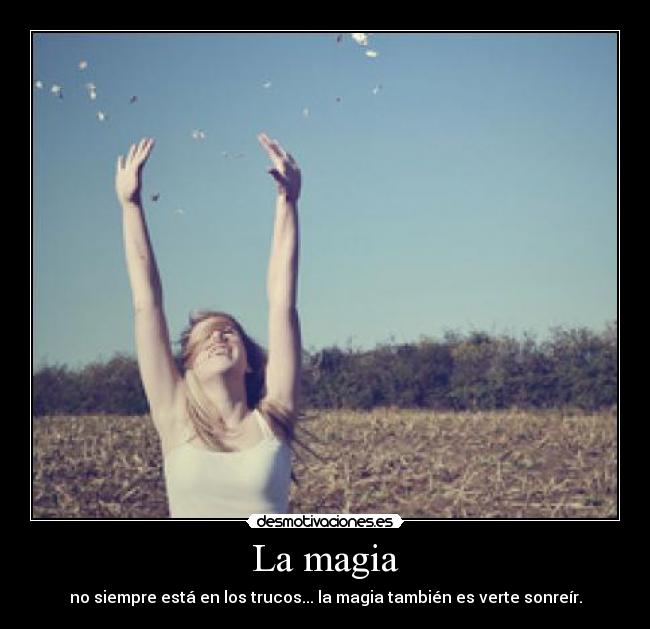 La magia -