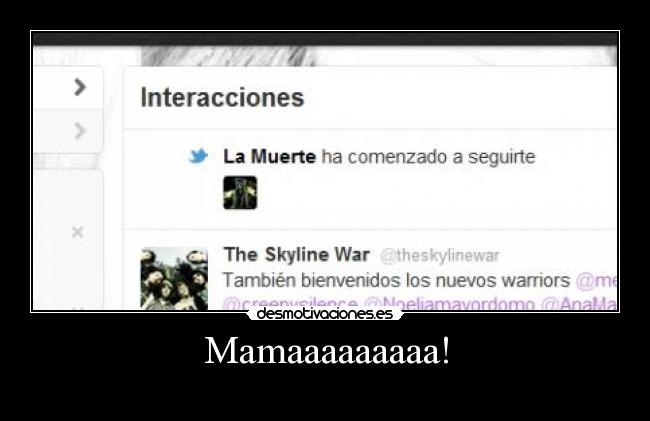 Mamaaaaaaaaa! - 
