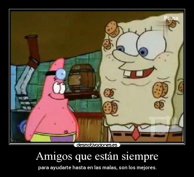 Amigos que están siempre - 