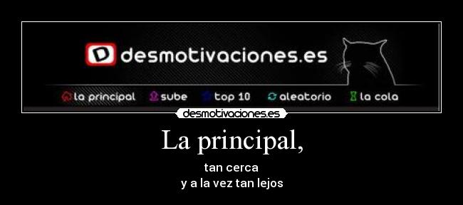 La principal, - 