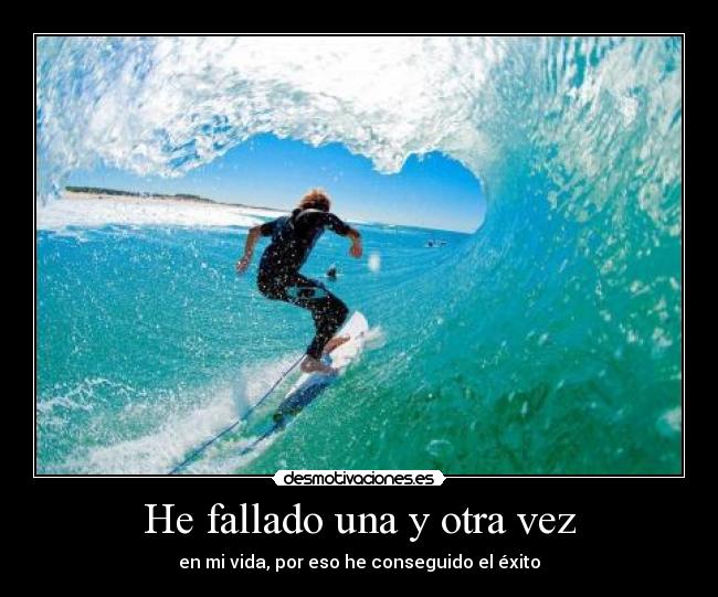 He fallado una y otra vez - 