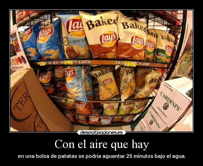 Con el aire que hay -