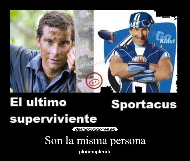 Son la misma persona - pluriempleada