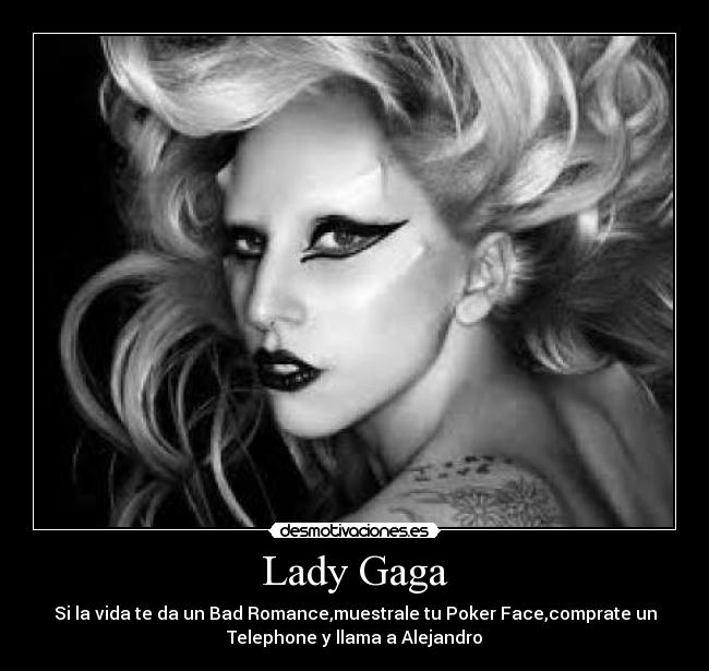 Lady Gaga -