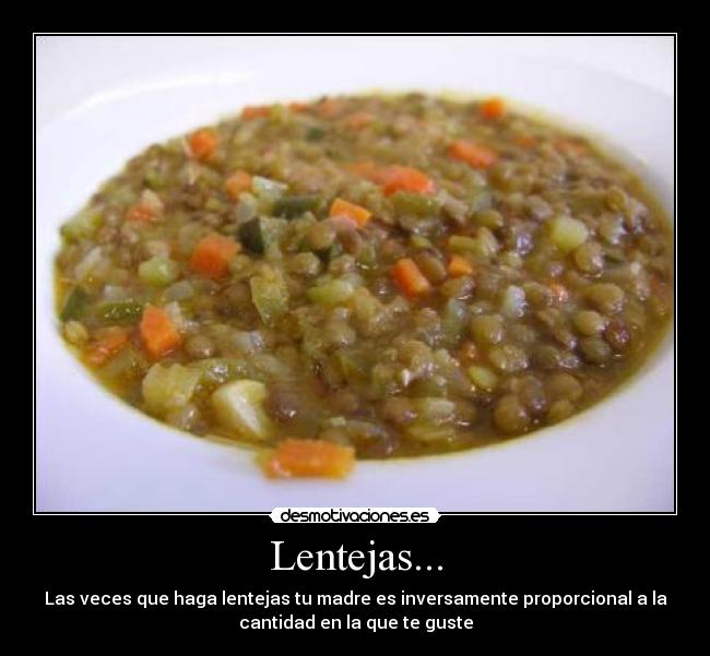 carteles lentejas desmotivaciones