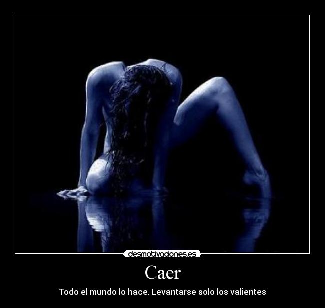 carteles caer desmotivaciones