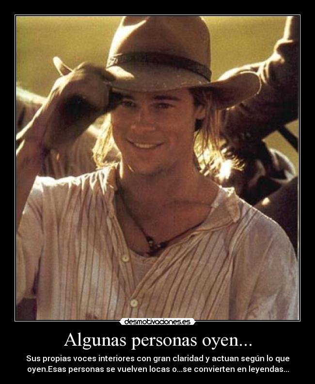 Algunas personas oyen... -