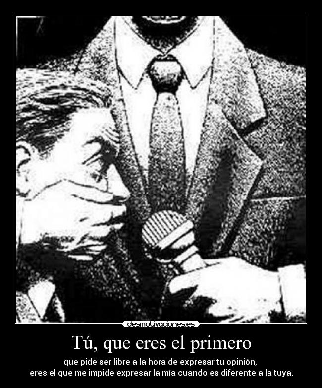 Tú, que eres el primero -